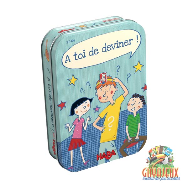 A toi de deviner